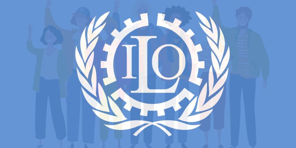 ILO Conventions Types, significance, purpose and key features