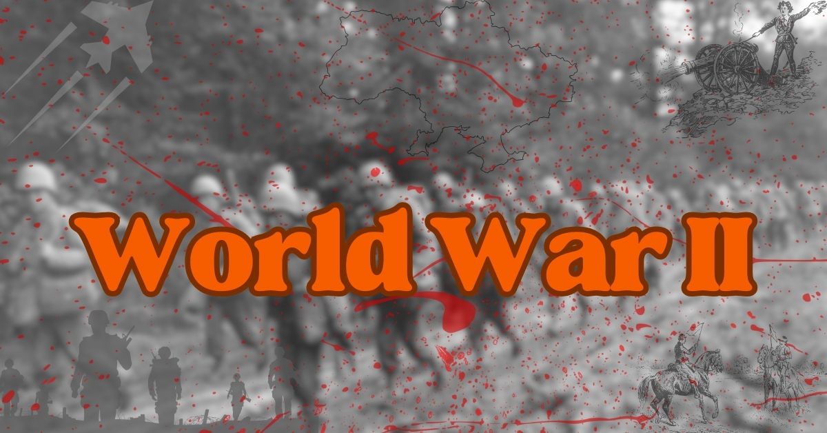 World War II - Second World War